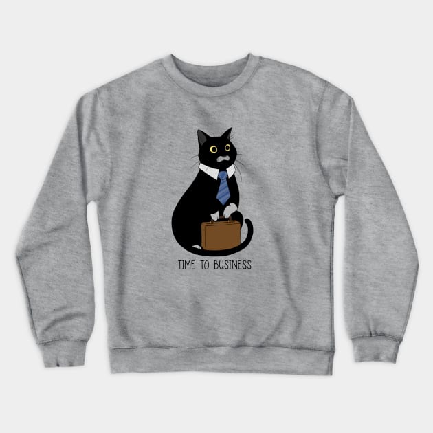 Business Cat Time to Business Crewneck Sweatshirt by MMMMHam